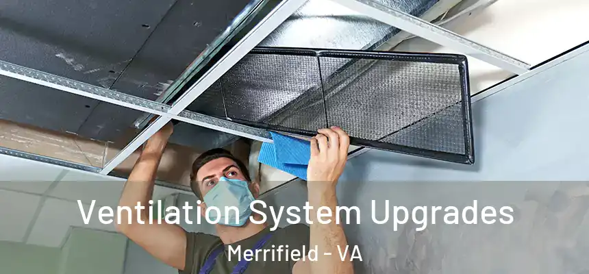  Ventilation System Upgrades Merrifield - VA
